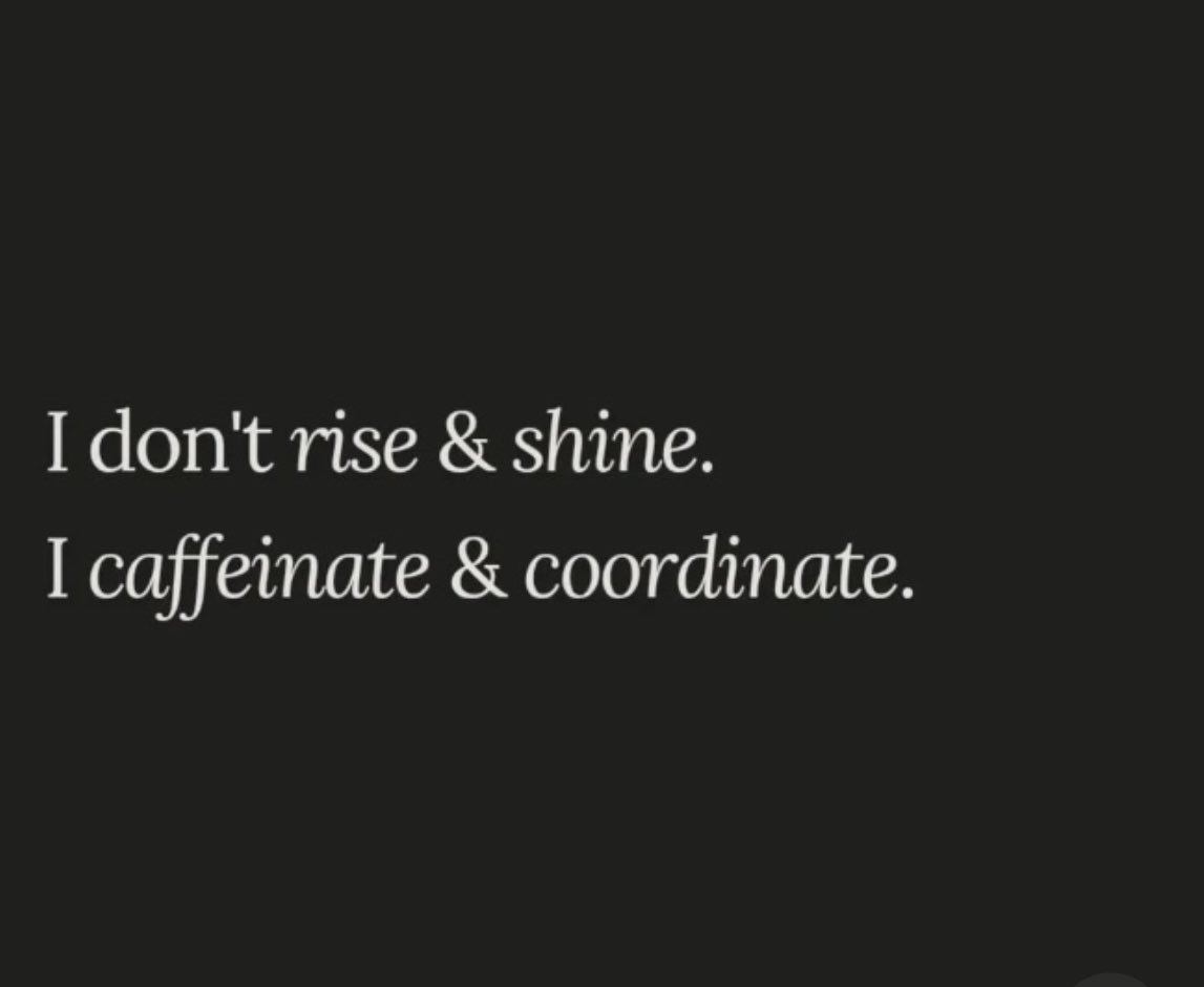 lesliebonci's tweet photo. Saturday satire! The best part of waking up is sass and snark in my cup! #meanwithoutcaffeine #brewcrew #activeadvice #fuelsofengagement Who’s with me? https://t.co/ABUk9P5ZYG