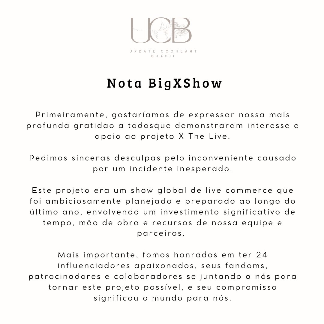 suncooheart_br's tweet photo. [#INFO] 22.03 | Nota do BigxShow sobre o #XTheLive. 

#cooheart #คูฮาร์ท https://t.co/zT5iw3Bf1q