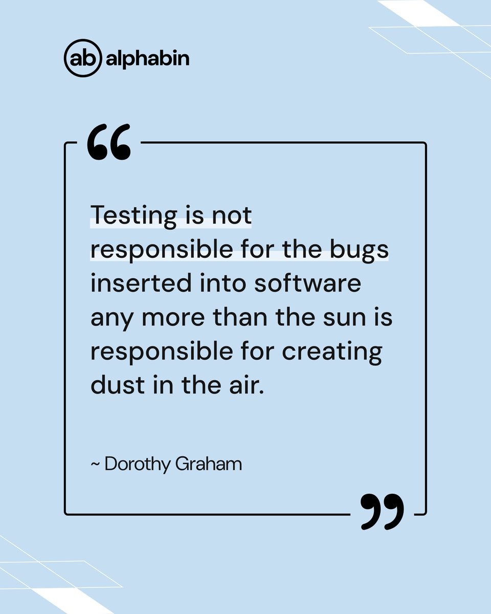 alphabin_tech's tweet photo. #quote #quoteoftheday #testing #softwaretesting #bugs #qualityassurance #qa #tech #alphabin https://t.co/gWjHY2NOS0