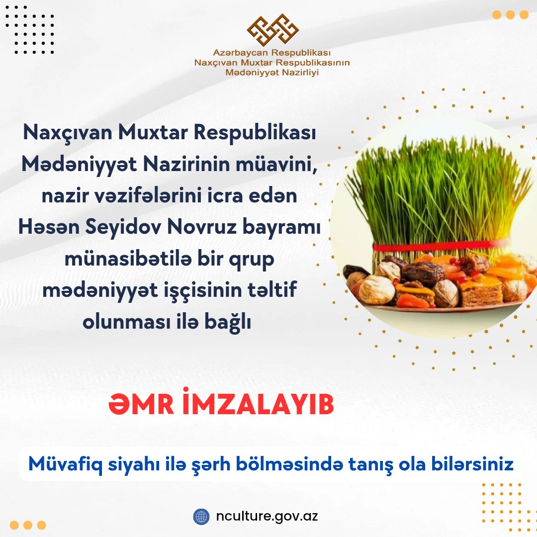 nmr_medeniyyet's tweet photo. Həsən Seyidov Novruz bayramı münasibətilə bir qrup mədəniyyət işçisinin təltif olunması ilə bağlı əmr imzalayıb. https://t.co/xjKRZzFZd3