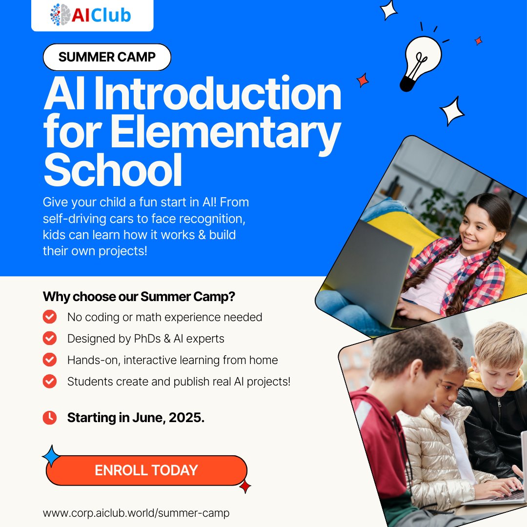 🚀 AI Summer Camp for Kids! 🧠💡

Fun, hands-on AI learning—no coding/math needed! Kids explore self-driving cars, face recognition &amp; more with PhDs &amp; AI experts.

📅 Starting in June, 2025 | 📍 Online
🔗 bit.ly/3DQvKVk

#AISummerCamp #STEM #KidsWhoCode #AIForKids