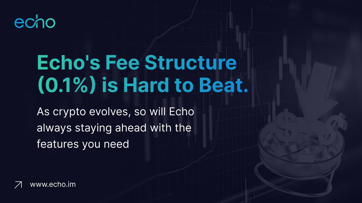 EchoChainHQ's tweet image. Echo's fee structure (0.1%) is hard to beat. Why pay more elsewhere when you can save with Echo and earn rewards on top? Repost if you agree!