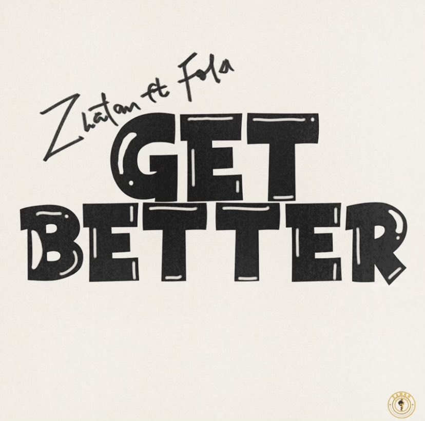Zlatan &amp; FOLA’s “Get Better” debuts at #6 on Nigeria Spotify Daily Top songs chart (175K streams). 

— The highest new entry.