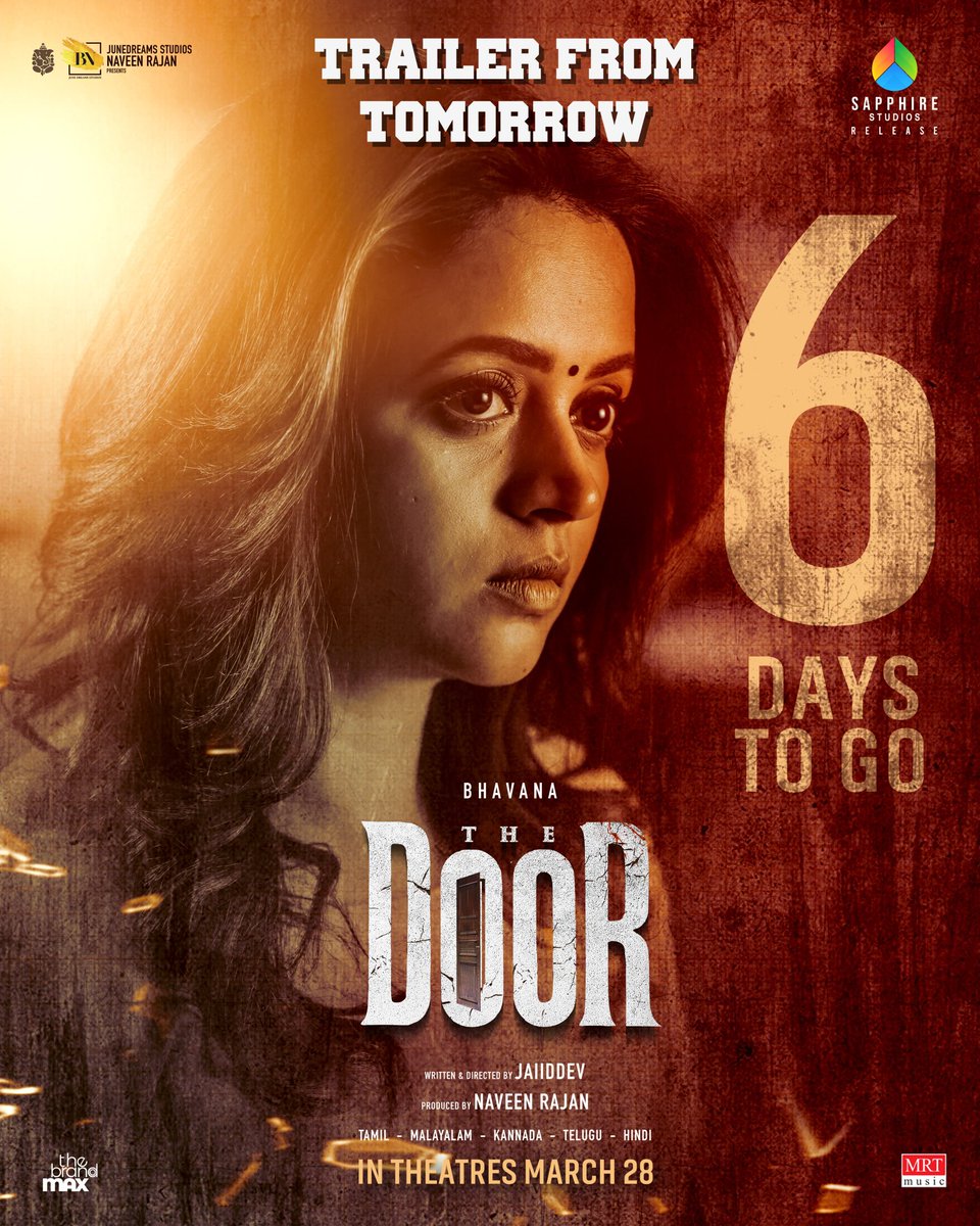 PRO Gopinath prakash (@progopinath) on Twitter photo #TheDoor starring #Bhavana in just 6 days
*Trailer dropping tomorrow !*
#TheDoorFromMar28
Dire,by @jaiiddev
Prod,by <a href="/NaveenRajanPRDR/">Producer_NaveenRajan</a>
<a href="/sapphirestudi/">sapphirestudios_</a> <a href="/talk2ganesh/">Ganesh Venkatram</a> <a href="/SindhooriC/">Sindhoori Vishwanath</a> @Roshni__roshu <a href="/gouthamgdop/">Goutham G</a> <a href="/VenmathiKarthi/">Venmathi Karthi</a> <a href="/raveena116/">Raveena.S.R</a> <a href="/rvkanth/">vijayakanth</a> <a href="/cutbycut24/">Athul Vijay</a> <a href="/pro_barani/">Barani Alagiri</a> <a href="/TheBrandMax/">The Brand Max</a> #TheDoor starring #Bhavana in just 6 days
*Trailer dropping tomorrow !*
#TheDoorFromMar28
Dire,by @jaiiddev
Prod,by <a href="/NaveenRajanPRDR/">Producer_NaveenRajan</a>
<a href="/sapphirestudi/">sapphirestudios_</a> <a href="/talk2ganesh/">Ganesh Venkatram</a> <a href="/SindhooriC/">Sindhoori Vishwanath</a> @Roshni__roshu <a href="/gouthamgdop/">Goutham G</a> <a href="/VenmathiKarthi/">Venmathi Karthi</a> <a href="/raveena116/">Raveena.S.R</a> <a href="/rvkanth/">vijayakanth</a> <a href="/cutbycut24/">Athul Vijay</a> <a href="/pro_barani/">Barani Alagiri</a> <a href="/TheBrandMax/">The Brand Max</a>