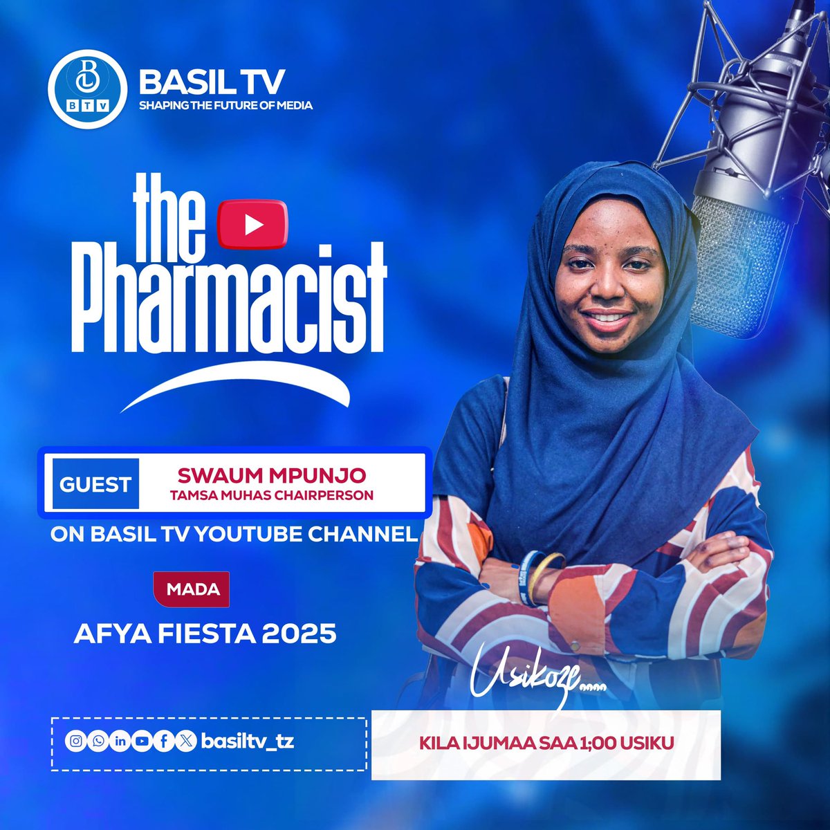 This week in *THE PHARMACIST BTV SHOW* will join the Afya Fiesta 2025 team led by Swaum Mpunjo. 

Never miss a complete episode to hear in detail about AFYA FIESTA 2025.

YouTube channel link:youtube.com/@basilmswahili…

#thepharmacist
#BtvShow