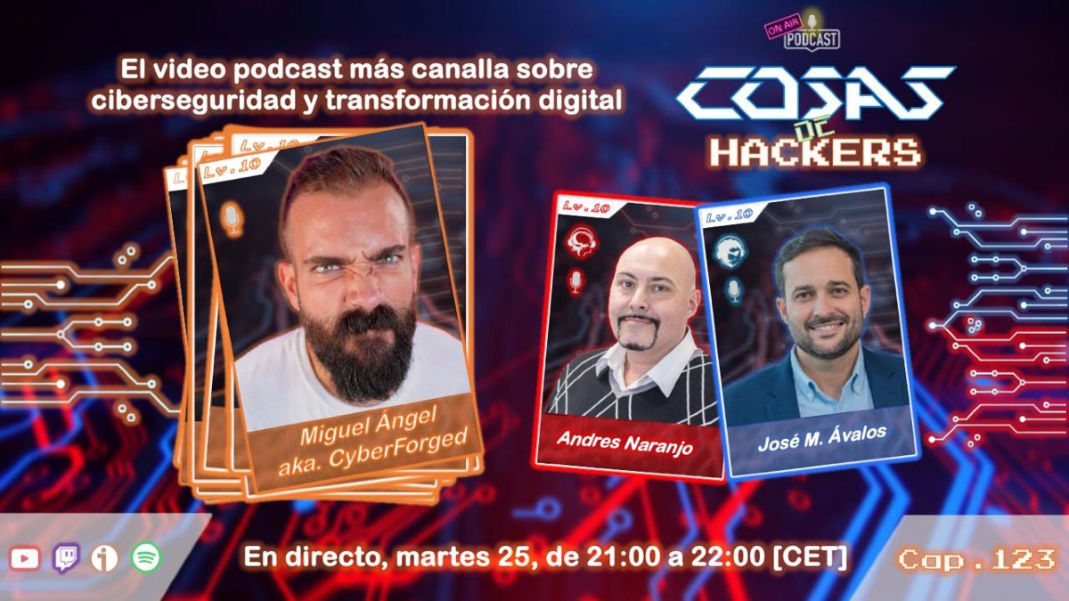 ¡Buenas tardes canallas!

Este próximo martes tenemos a un nuevo talento emergente <a href="/CyberForgedVkng/">CyberForged</a> 
para hablar de la creación de contenido en ciberseguridad

⏰ 21:00 a 22:00 🇪🇸

twitch.tv/cosasdehackers youtube.com/@CosasDeHackers

#cosasdehackers <a href="/TheXXLMAN/">Andrés Naranjo "𝕏𝕏𝕃-𝕄𝔸ℕ" 🛡️ Blue: @XXLMAN.ES</a> @PYDotCOm <a href="/avalos_morer/">José M. Ávalos Morer</a>