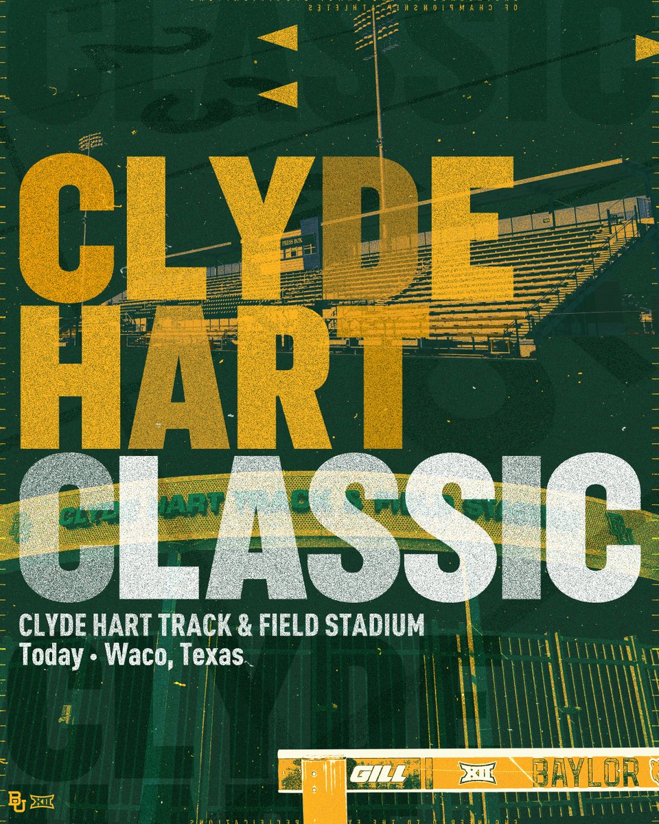 BaylorTrack's tweet image. WELCOMING OUTDOOR SEASON AT HOME 🏠🤩

🏁 Clyde Hart Classic
🗓️ March 22
📍 Waco, Texas
🏟️ Clyde Hart Track &amp;amp; Field Stadium
🔗 linktr.ee/baylortrack

#SicEm 🐻