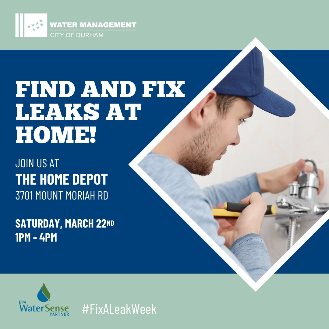 DurhamWater's tweet photo. Join our Water Efficiency Team today at The Home Depot (3701 Mount Moriah Road) from 1-4 p.m. to learn how to find and fix leaks in your home.
#FixALeakWeek https://t.co/dkdBpmbxWn