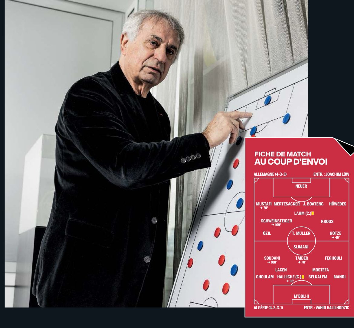 🧵🗣️ Vahid Halilhodzic pour FF au sujet du 1/8ème entre l’Allemagne et l’Algérie en 2014 : 

[L’ADVERSAIRE]

« L’Allemagne est une machine qui te broie, te mange, la meilleure équipe du monde. Chez eux, au milieu, les permutations se font verticalement.. 

déroulez👇🏼