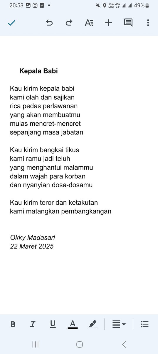 Kau kirim kepala babi
kami olah dan sajikan
rica pedas perlawanan

Kau kirim bangkai tikus
kami ramu jadi teluh

Kau kirim teror dan ketakutan
kami matangkan pembangkangan!