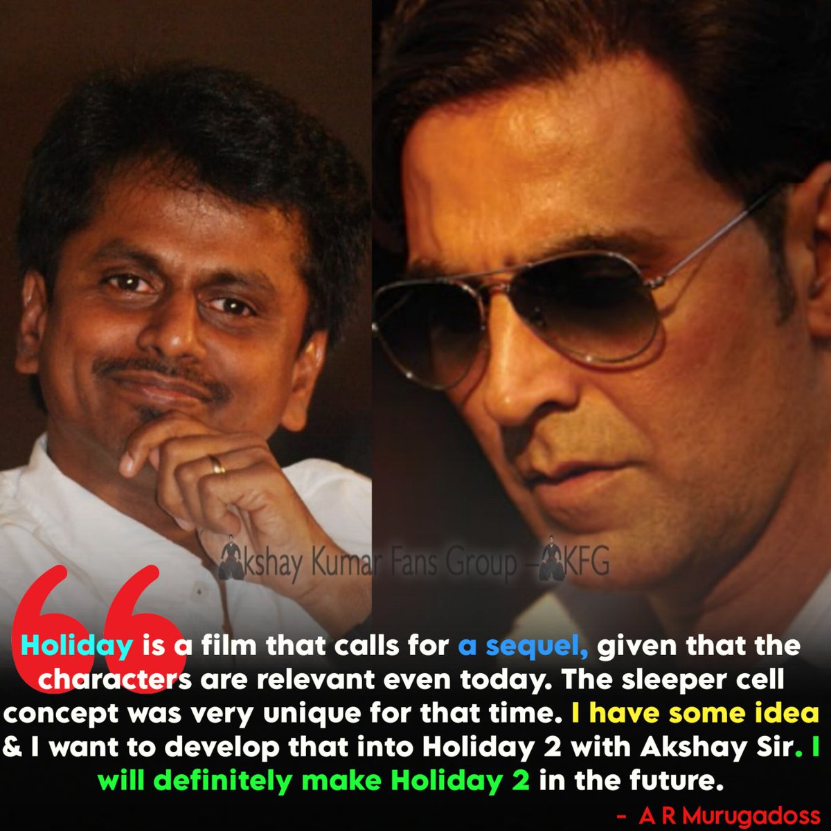 AKFansGroup's tweet photo. Director @ARMurugadoss confirms that he will make a sequel to #holiday with #AkshayKumar𓃵
#AkshayKumar #Holiday2 https://t.co/h0NV7gdapL