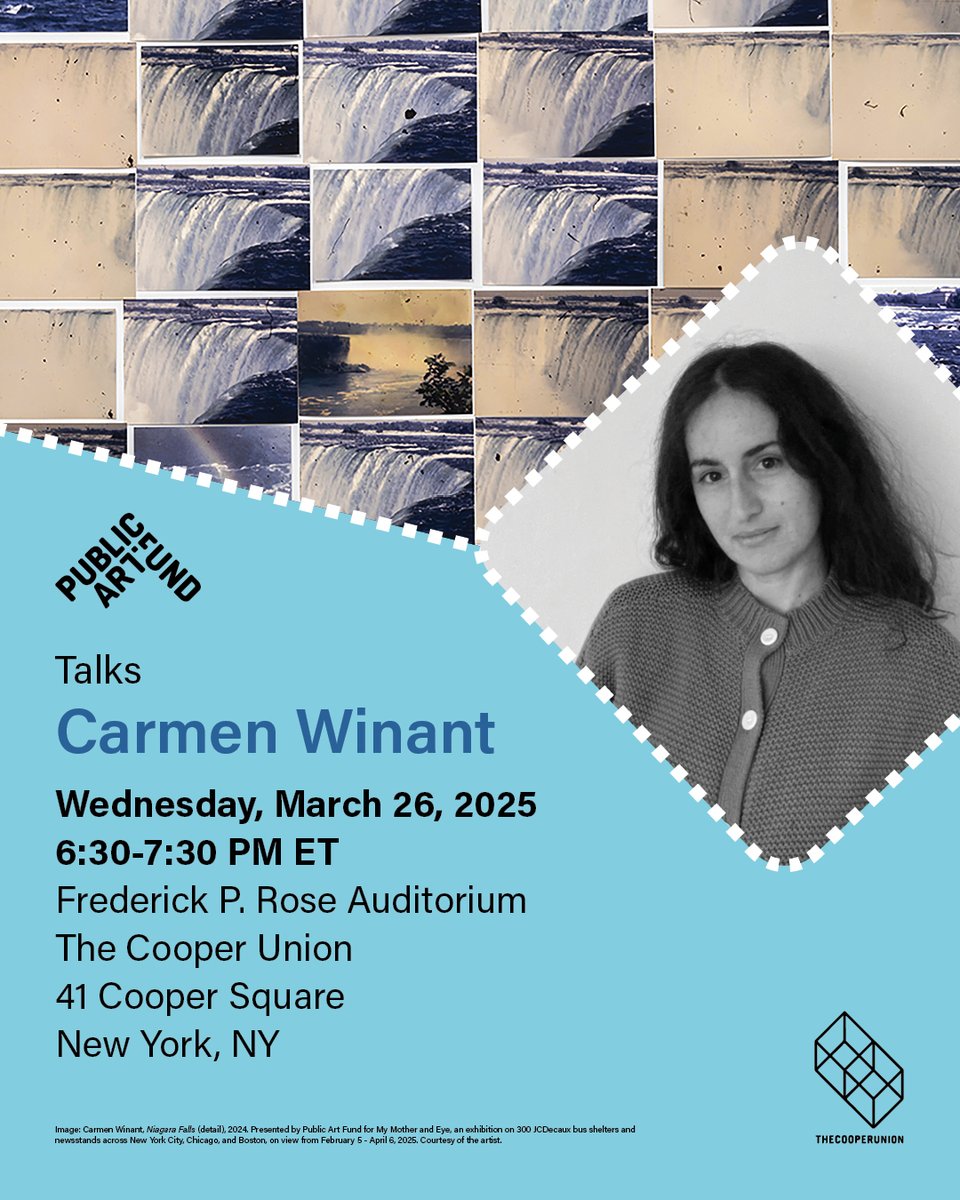 publicartfund (@publicartfund) on Twitter photo Join us at <a href="/cooperunion/">The Cooper Union</a> for a conversation with Carmen Winant on "My Mother and Eye," her largest public art exhibition, presented on <a href="/JCDecauxNA/">JCDecauxNA</a> bus shelters.
📍 Frederick P. Rose Auditorium
📅 March 26, 2025 | 6:30–7:30 PM ET
🔗 RSVP for free: bit.ly/3DmIMtj Join us at <a href="/cooperunion/">The Cooper Union</a> for a conversation with Carmen Winant on "My Mother and Eye," her largest public art exhibition, presented on <a href="/JCDecauxNA/">JCDecauxNA</a> bus shelters.
📍 Frederick P. Rose Auditorium
📅 March 26, 2025 | 6:30–7:30 PM ET
🔗 RSVP for free: bit.ly/3DmIMtj