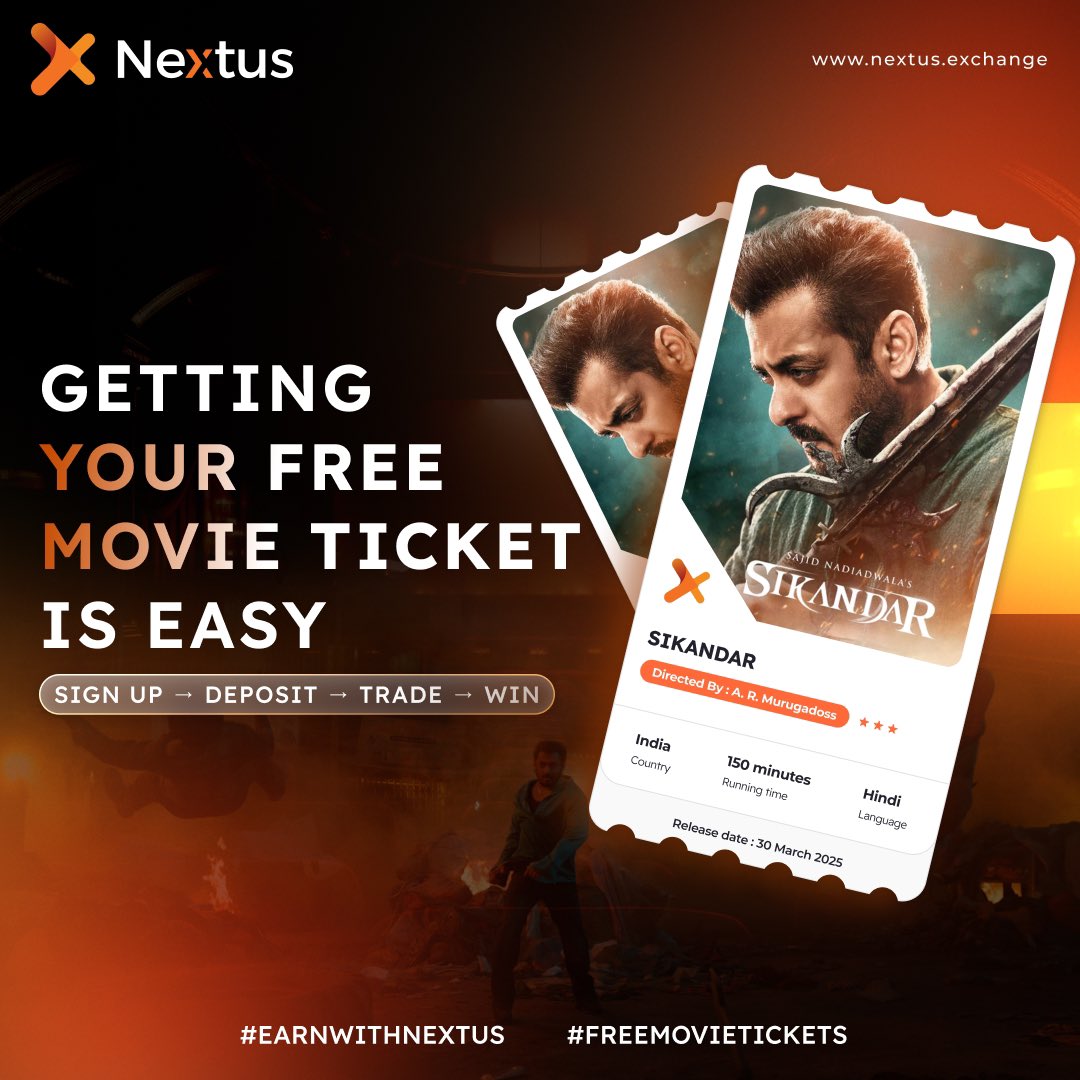 NextusExchange's tweet photo. Want to watch Sikandar for FREE? ποΈπ₯ Nextus has got you covered!
β
Sign up
β
Deposit
β
Trade
β
WIN your free movie ticket!
Register Now: https://t.co/AqvxlhLHTD
Join the fun & start trading today! π #EarnWithNextus #FreeMovieTickets https://t.co/k6Hhh1Ut4U