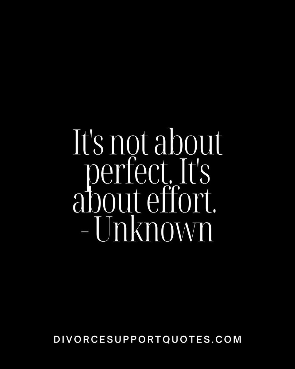 It's not about being perfect, it's about making the effort. Every step you take is a step towards healing and growth. Embrace your journey, one day at a time. 💪❤️ #DivorceRecovery #NewBeginnings