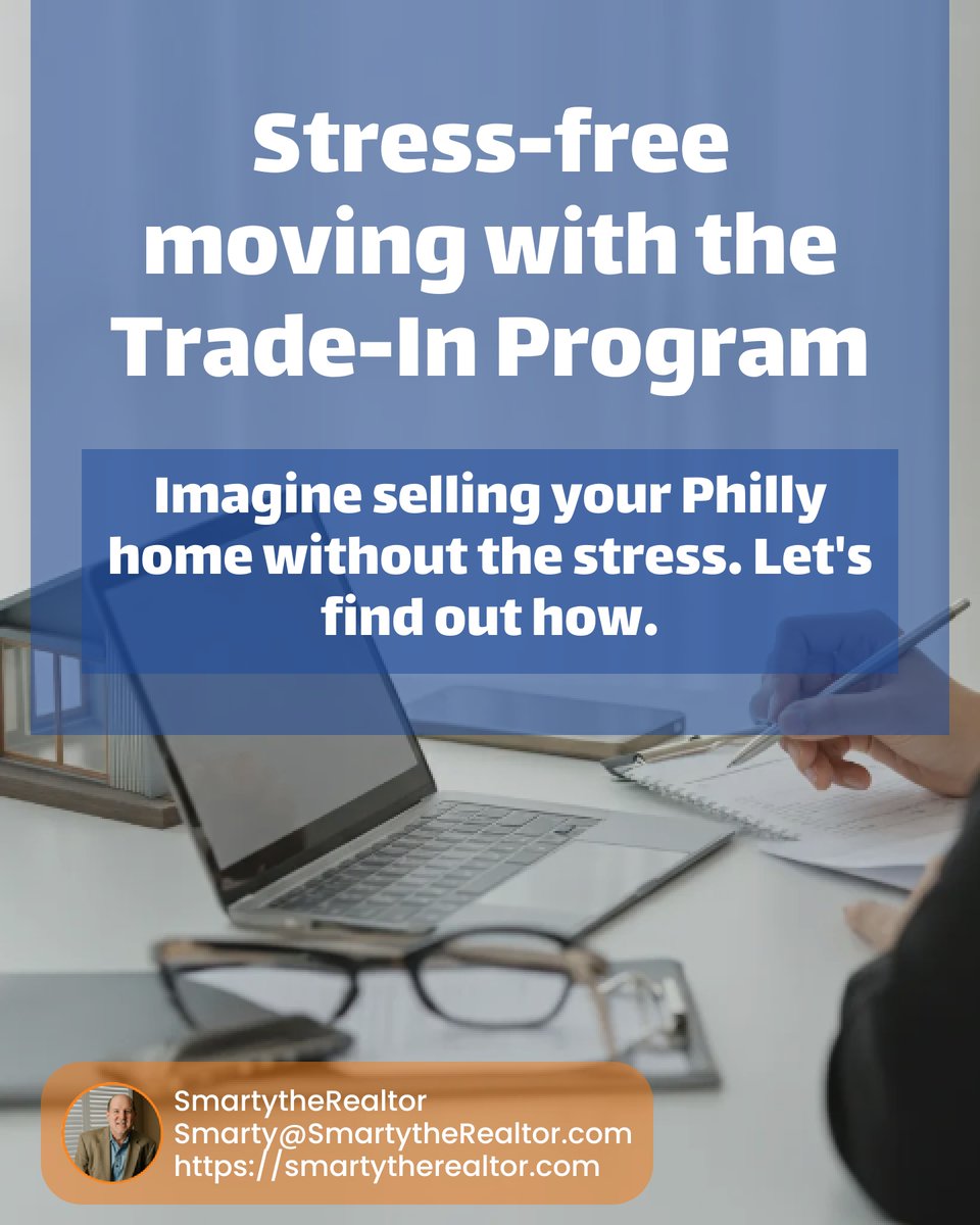 SmartyRealtor's tweet photo. Why do some have a stress-free move? Enter the Trade-In Program: sell your Philly home, move on your terms, and chase new dreams. 🏙️ No overlap, just simplicity &amp; peace of mind. Ready to make your transition smooth? #RealEstateRevolution https://t.co/tsnjsPIRYE