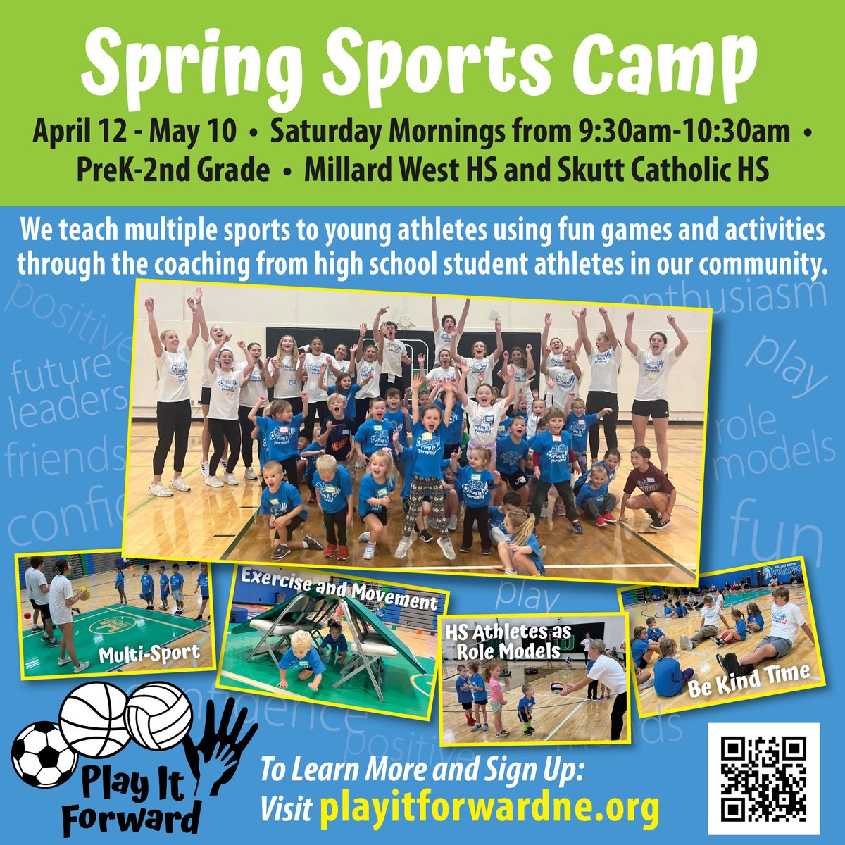PlayitfwdNE's tweet photo. Looking for a fun way to learn multiple sports, practice movement and agility and get coached by some of the best high school athletes in the area? 🏀⚽️🏐

Sign up for Play It Forward's Spring Multi-Sport Camp at https://t.co/aExAyVI1Z9

April 12 - May 10 (Saturday Mornings)
9:30am - 10:30am
PreK - 2nd Grade
Millard West HS & Skutt Catholic HS
#kidscoachingkids #playitforwardne
