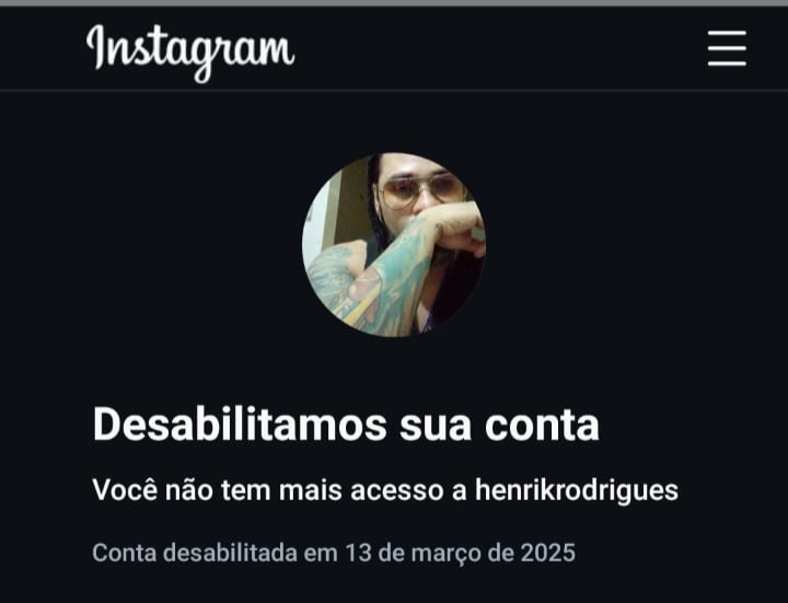 Que bela empresa são vcs <a href="/Meta/">Meta</a> <a href="/instagram/">Instagram</a> , faz uma smn que mha conta foi Hackeada e dpois banida por vcs , até agora não tive o direito de contestar, n consigo fazer um relatório, EU FUI HACKEADO ,eu n sou oq vcs me acusaram....