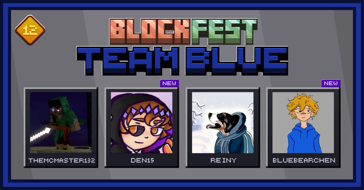 Introducing, BlockFest 12 Blue Team!

<a href="/TheMCMaster132/">MC</a> @den15live <a href="/ReinyThe/">Reiny</a> <a href="/bluebearchen/">bluebearchen</a>