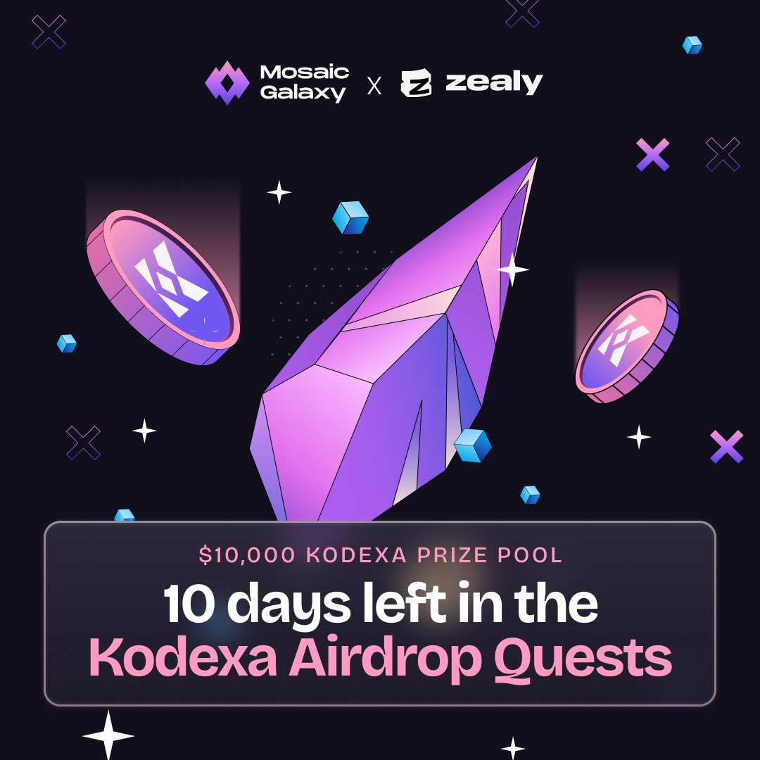 MosaicChain's tweet image. 🚨 10 DAYS LEFT, GALACTIC EXPLORERS! 🚀

The countdown has begun… our Kodexa Airdrop Campaign is entering its final phase, and we’ve just dropped new quests to find out who our true believers are. 🌌
Now’s your chance to complete all tasks and secure your spot among the stars!…
