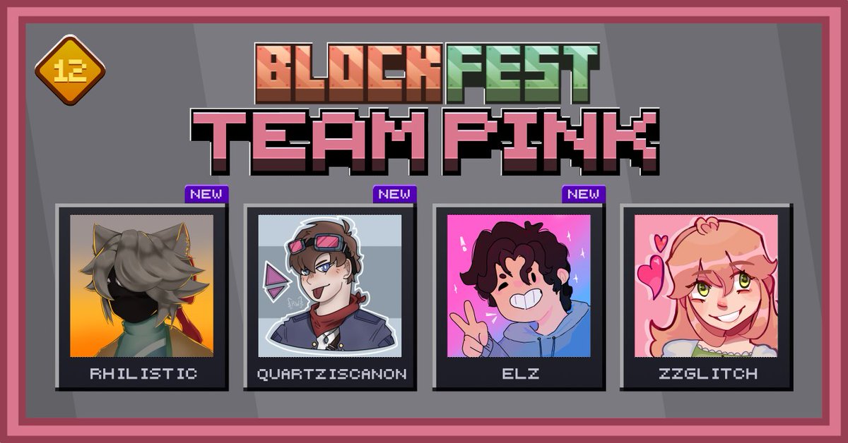 Introducing, BlockFest 12 Pink Team!

@Rhilistic <a href="/QuartzCanon/">QuartzIsCanon</a> <a href="/Elzlive_/">ElzLIVE</a> <a href="/zzglitchh/">Glitch ☆</a>