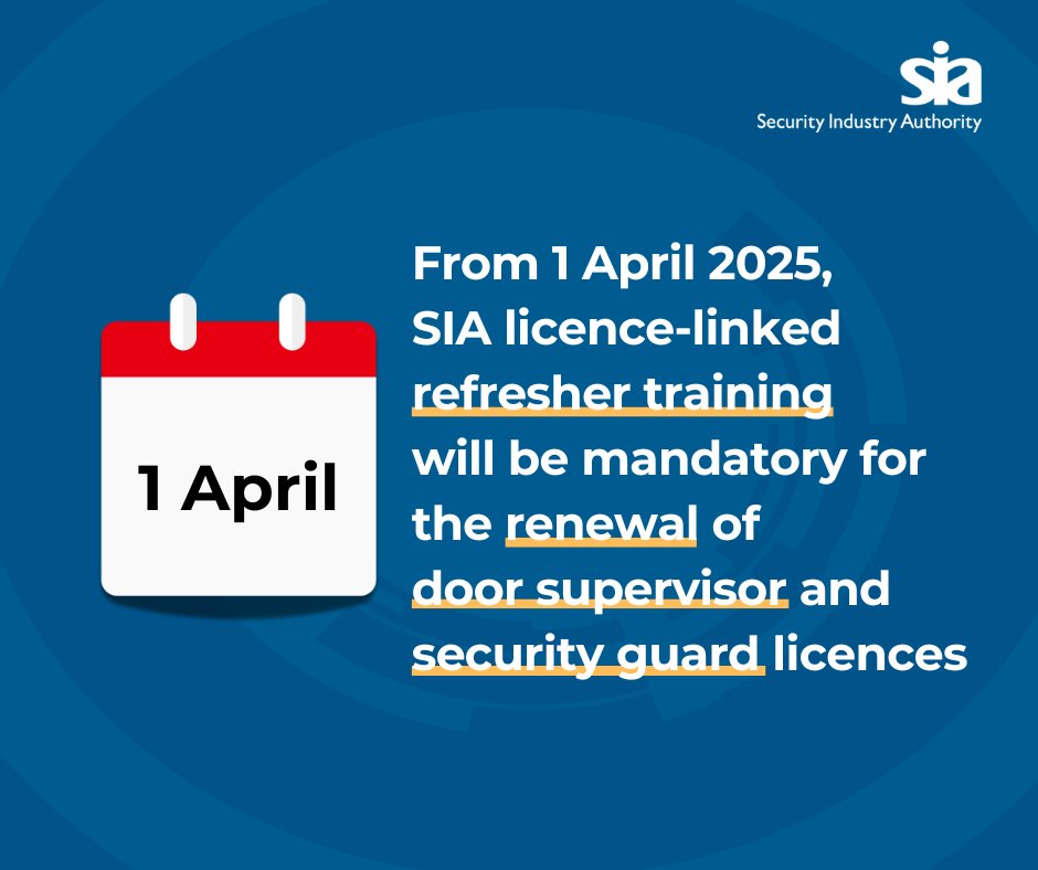 SIAuk's tweet photo. Starting 1 April, all door supervisors and security guards must complete refresher training before renewing their licences.
🔍 Learn more about the changes coming in April on our webpage: https://t.co/unDBCBBW6h
#RaisingStandards #RefresherTraining #SkilledForSafety https://t.co/J346lC3bPb