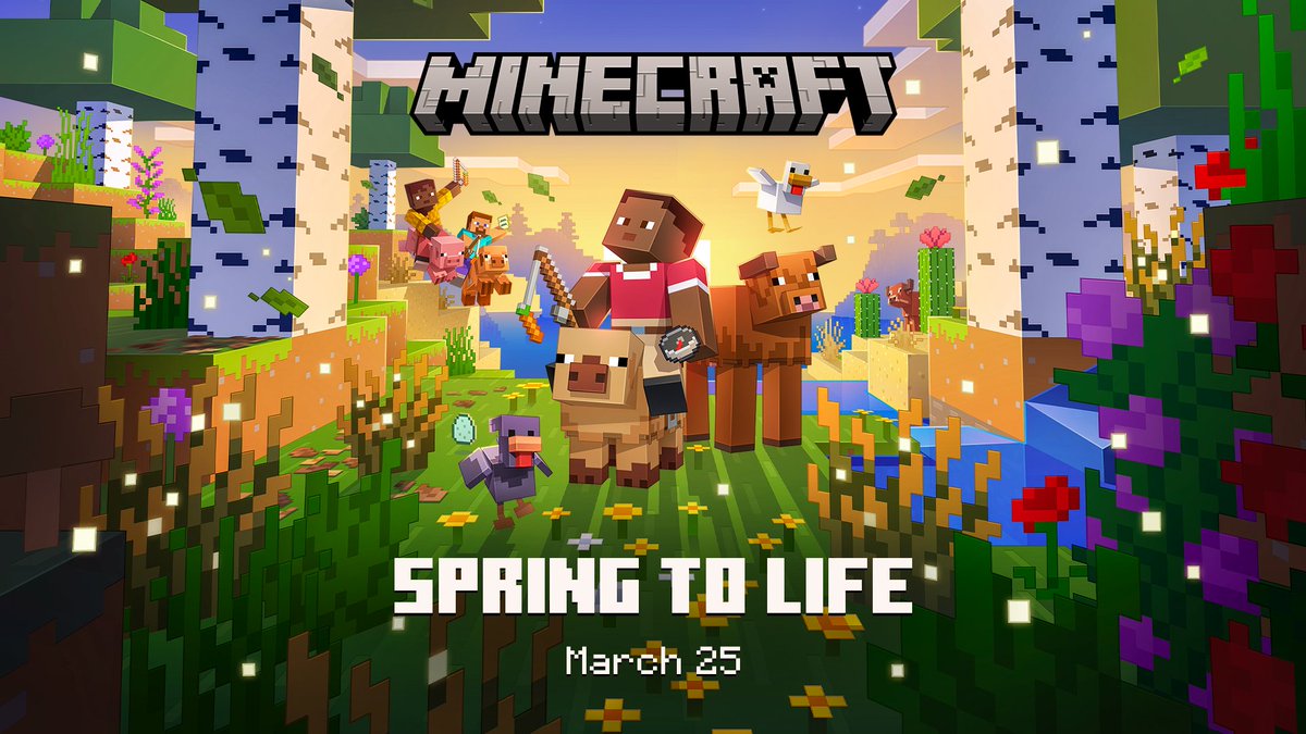 Our next game drop has a name: Spring to Life! On March 25, your Overworld adventures will feel more immersive than ever.  
 
Delight in fluffy mob variants, whispers of sand, glittering firefly bushes, and more lush features entering Minecraft!