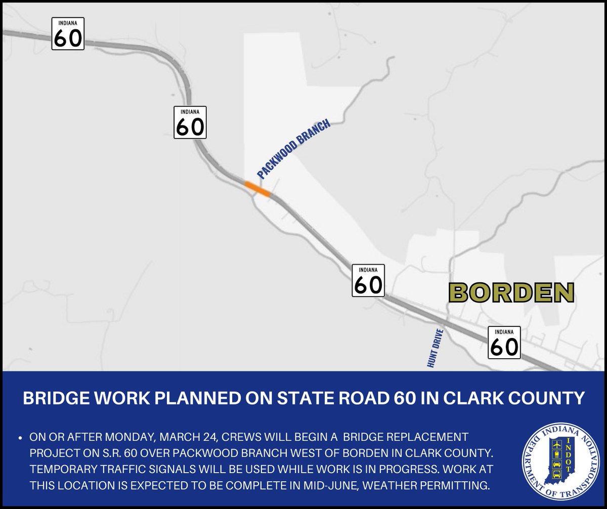 On/after Mon, 3/24, a bridge replacement project will begin on S.R. 60 over Packwood Branch just west of Borden in Clark Co. Temporary traffic signals will be used. Work at this location is expected to be complete in mid-June.

More here: bit.ly/41U3w49