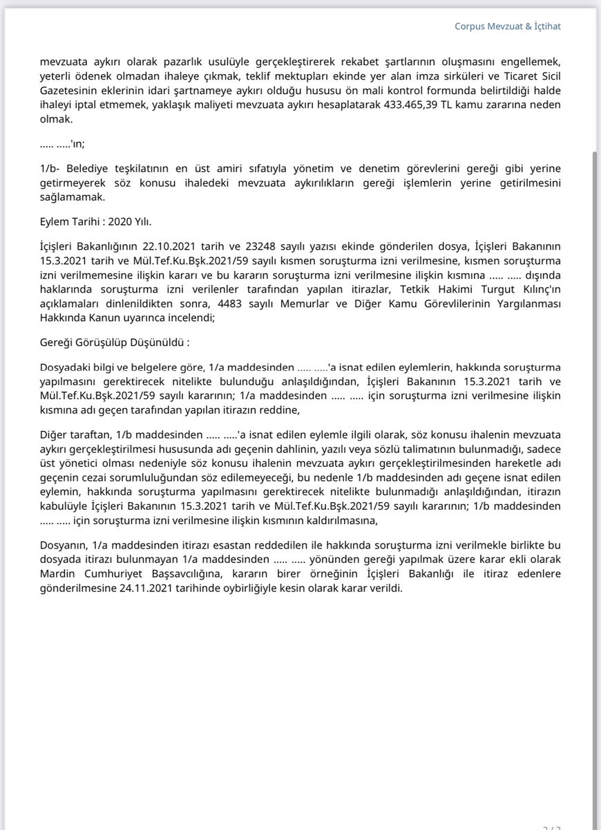 Bakın size emsal bir karar paylaşacağım.

Ankara’nın eski Büyükşehir Belediye Başkanı Melih Gökçek hakkında yapılan bir rüşvet ve yolsuzluk şikâyeti sonrası, Ankara Cumhuriyet Başsavcılığı, Danıştay kararını esas alarak işlem yapmama kararı verdi.

Peki Danıştay ne dedi?