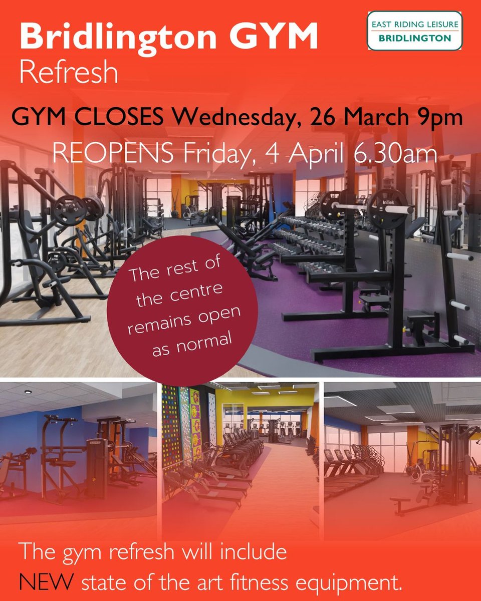 ERLeisure's tweet photo. East Riding Leisure Bridlington will have a gym refresh, with new gym equipment, redecoration and maintenance this month.

The gym will close from 9pm Wednesday, 26 March reopening Friday, 4 April at 6.30am.

The rest of the centre remains open as normal

https://t.co/dmSJGp0W5S https://t.co/tARM6J2fnU