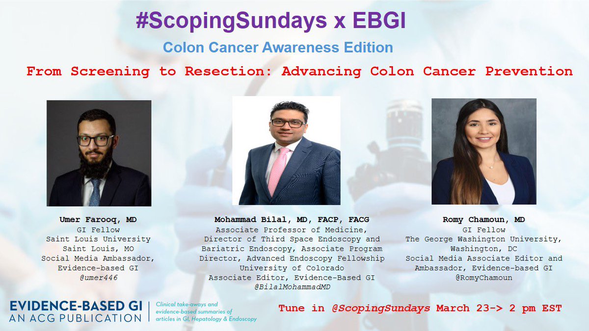 #ScopingSundays (@scopingsundays) on Twitter photo 🔵#ColonCancerAwarnessMonth🔵
Tomorrow -Join Us- <a href="/ACG_EBGI/">Evidence-Based GI: An ACG Publication (EBGI)</a> & #ScopingSundays collaboration 🔥🔥
The topic near & dear to every #GI’s 💙-“From Screening to Resection: Advancing CRC Prevention”
Moderated by <a href="/umer446/">Umer Farooq</a> & <a href="/RomyChamoun/">Romy Chamoun, MD</a> -& our Expert Guest <a href="/BilalMohammadMD/">Mohammad Bilal, MD</a> 🔵#ColonCancerAwarnessMonth🔵
Tomorrow -Join Us- <a href="/ACG_EBGI/">Evidence-Based GI: An ACG Publication (EBGI)</a> & #ScopingSundays collaboration 🔥🔥
The topic near & dear to every #GI’s 💙-“From Screening to Resection: Advancing CRC Prevention”
Moderated by <a href="/umer446/">Umer Farooq</a> & <a href="/RomyChamoun/">Romy Chamoun, MD</a> -& our Expert Guest <a href="/BilalMohammadMD/">Mohammad Bilal, MD</a>