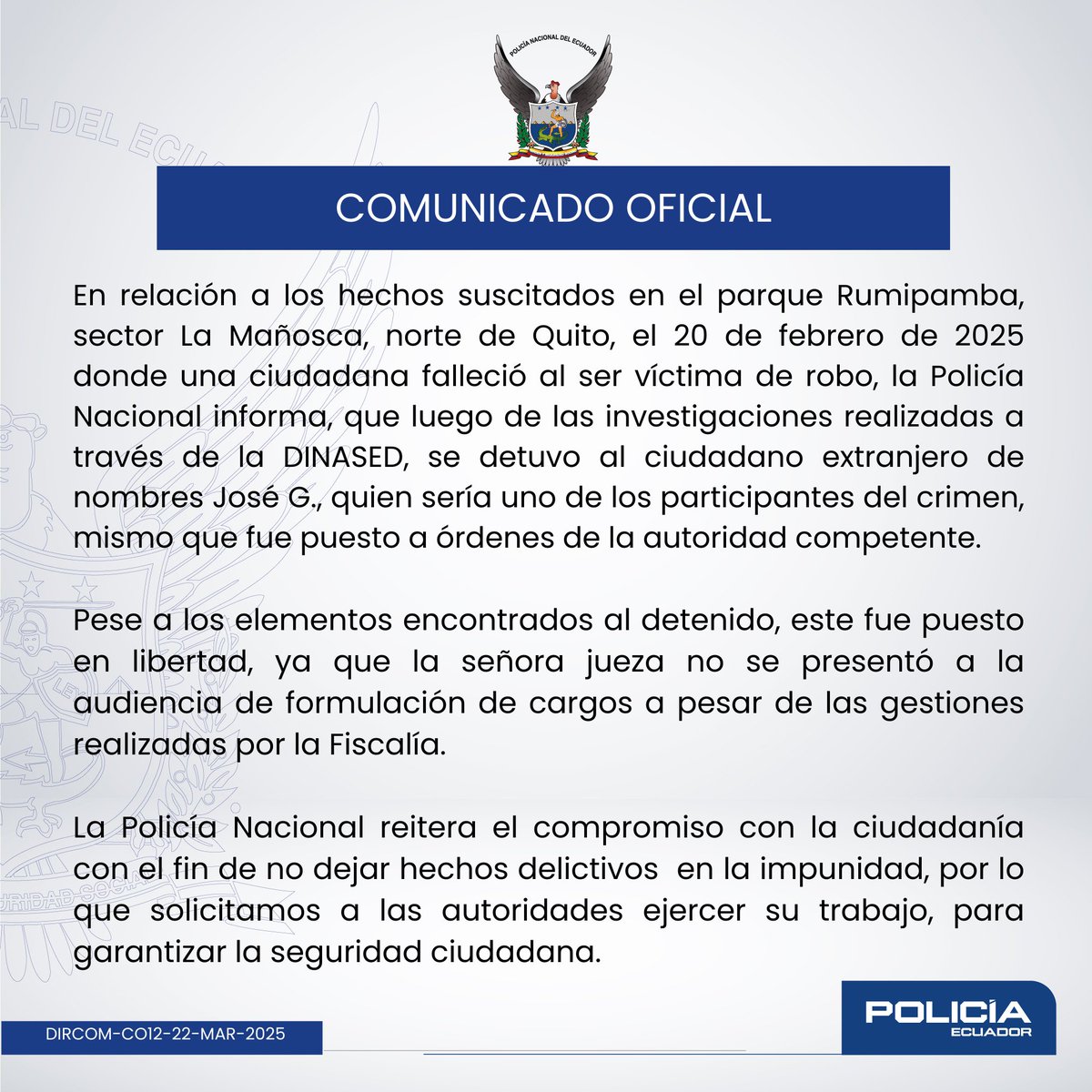 PoliciaEcuador's tweet photo. COMUNICADO OFICIAL | https://t.co/ZSQWkMQA05