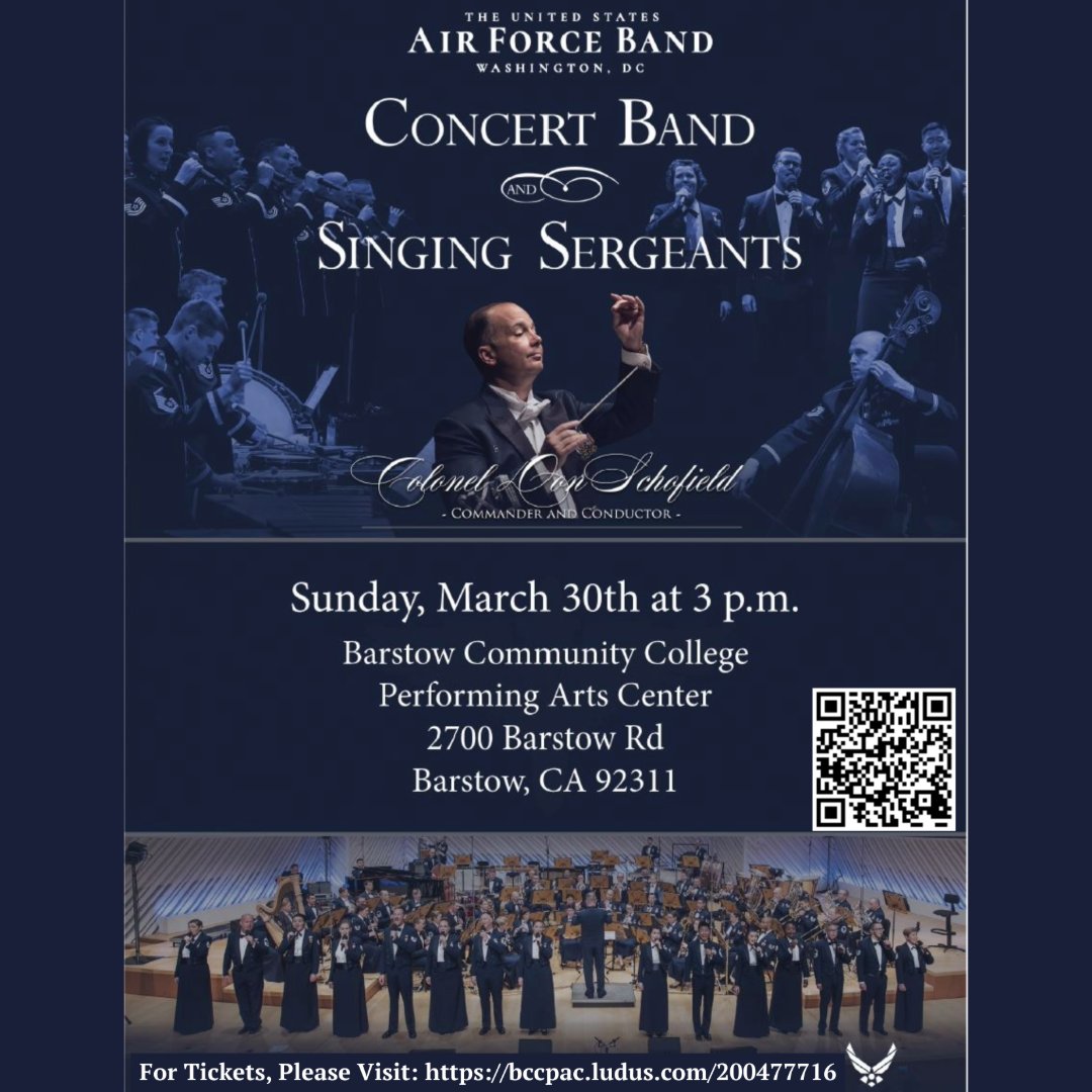 The Barstow Community College Performing Arts Center will be holding a FREE Show featuring The United States Air Force Concert Band and the Singing Sergeants March 30th at 3pm!
For tickets, visit bccpac.ludus.com/200477716

#barstowcommunitycollege #usafconcertband #singingsergeants