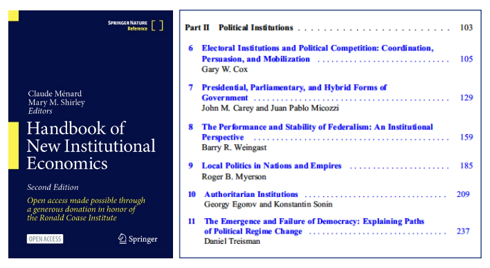 𝗣𝗼𝗹𝗶𝘁𝗶𝗰𝗮𝗹 𝗜𝗻𝘀𝘁𝗶𝘁𝘂𝘁𝗶𝗼𝗻𝘀

For political scientists, the just-out 𝘏𝘢𝘯𝘥𝘣𝘰𝘰𝘬 𝘰𝘧 𝘕𝘦𝘸 𝘐𝘯𝘴𝘵𝘪𝘵𝘶𝘵𝘪𝘰𝘯𝘢𝘭 𝘌𝘤𝘰𝘯𝘰𝘮𝘪𝘤𝘴 has some good chapters specifically focused on political institutions.

Open access: link.springer.com/referencework/…