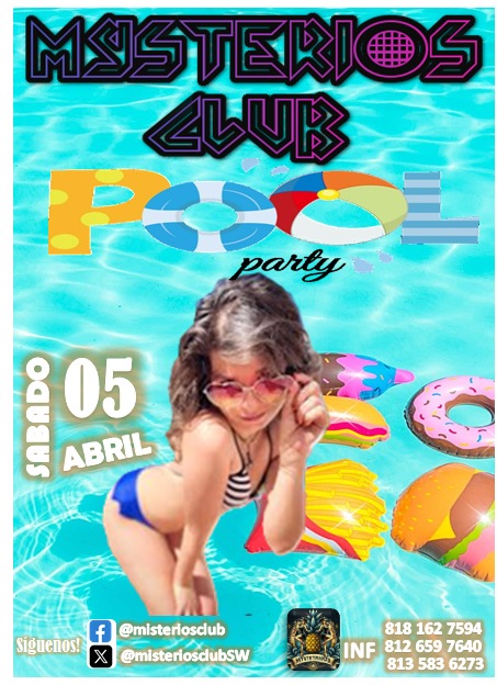 Ya viene la SUPER POOL de Mysterios Club
-Concurso de Camisas Mojadas
-Premio al mejor traje de baño 
-El mejor ambiente con el DJ PERVERSO!
-Playroom
Litro de cortesía
NO TE LA PUEDES 
Reservaciones al 81 3583 6273
Parejas $400
Singles $500
Unicornios $100
Dia de evento + $100