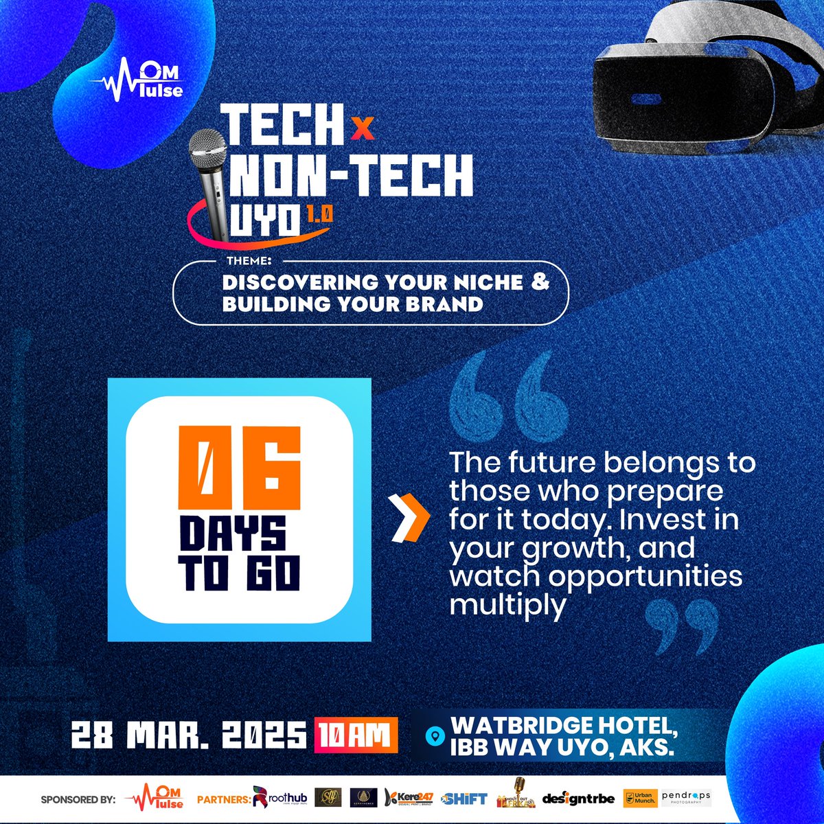 PM_Pulse's tweet image. Are you yet to register for Tech X Non Tech?

Here&apos;s a reason why you should: Your future deserves to be beautiful and you can do this by taking charge

We&apos;re 6 days away from Tech X Non tech

Tap here to register:
forms.gle/ZYSaYhvjrPdrP9…

#TechxNonTech  #YourNiche #YourBrand