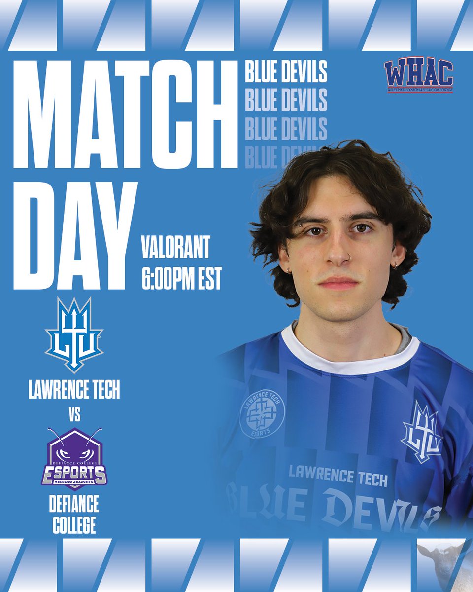🐐SATURDAY WHAC-TION🐐  

Valorant looks to keep their momentum going as they take on <a href="/DefiCollegeESP/">Defiance College Esports</a> tonight at 6 pm. 

Catch the game here: twitch.tv/lawrenceteches…

<a href="/LTUAthletics/">LTU Athletics</a> #weareltu #bluedevilsdare #ltuesports