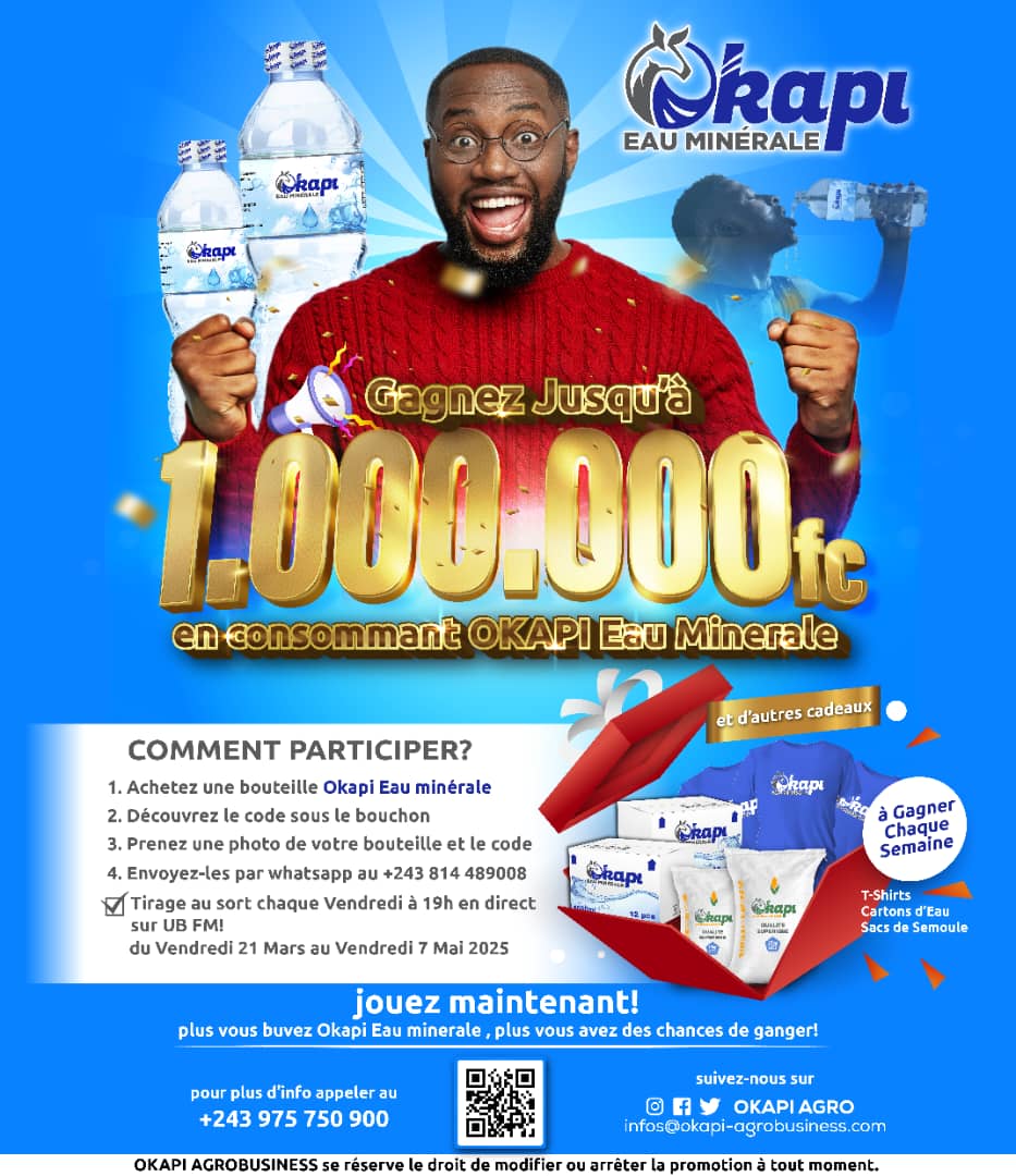 Gagnez jusqu'à un million de franc congolais en consommant #OKAPI_EAU_MINÉRALE.