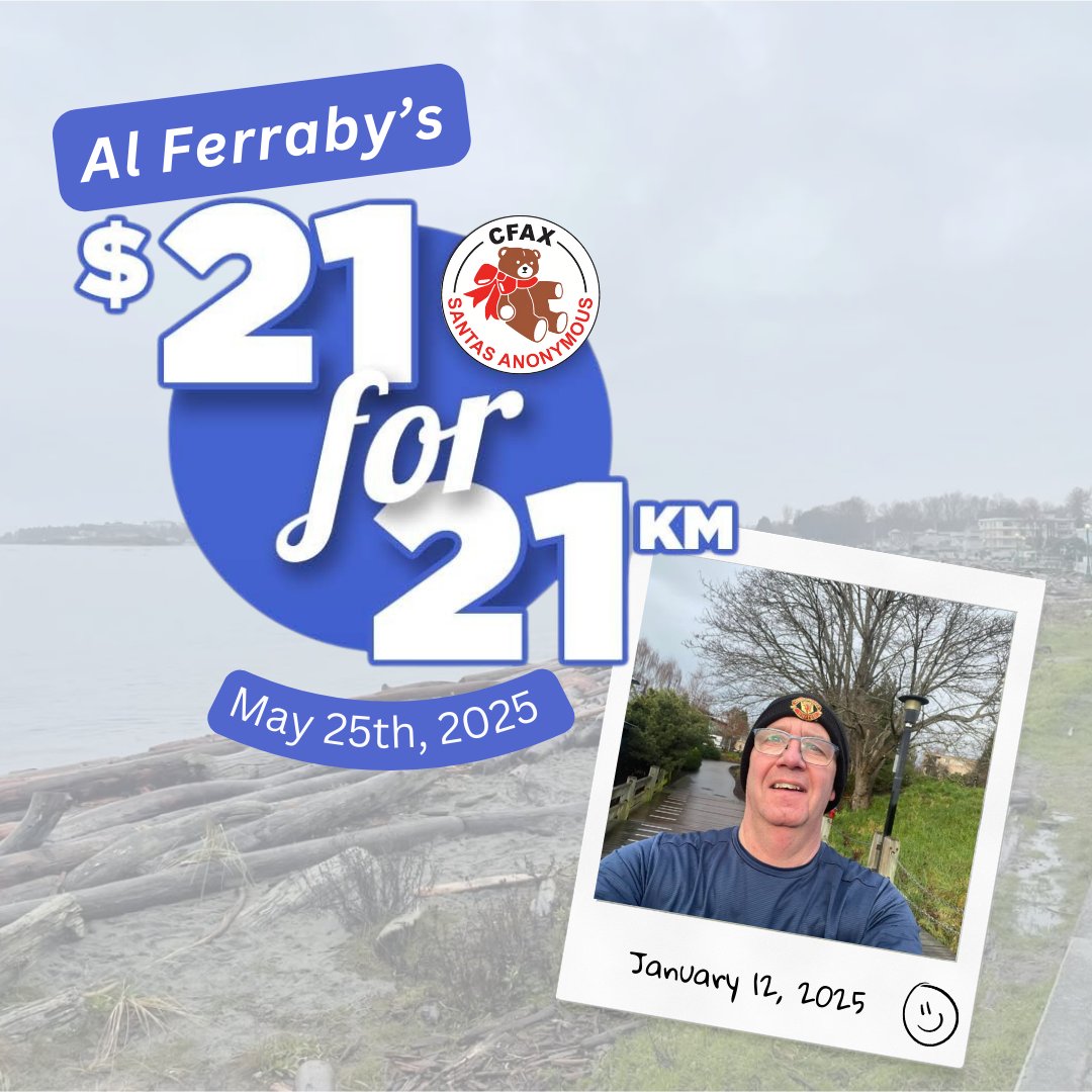Since 2014, Al’s $21 for 21km has raised over $326K for CFAX Santas Anonymous, helping children in need. This year, Al continues the tradition with the Oak Bay Half Marathon! All funds support CFAX Santas' "More for the Kids" campaign. Donate today: canadahelps.org/en/pages/als-2…  💖