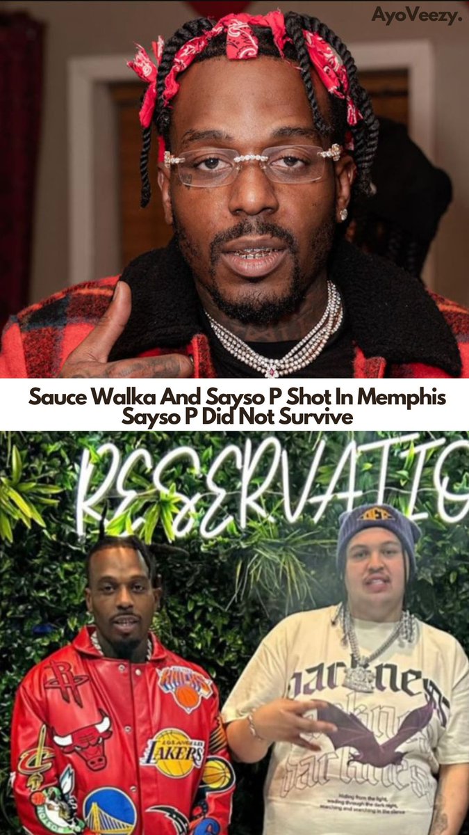 AyoVeezy's tweet photo. Sauce Walka and his artist Sayso P were both shot while shopping in Downtown Memphis...According to multiple reports Sauce Walka is in stable condition however Sayso P unfortunately didn't survive his injuries. RIP Sayso P #saucewalka #saysop #memphis #ayoveezy https://t.co/iHReBfmPXA
