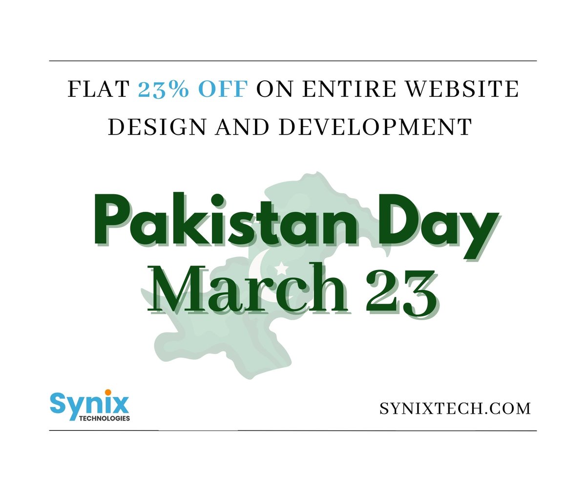 synixtech's tweet photo. 🇵🇰 Pakistan Day Mubarak! 🎉💚

23rd March wo din hai jab humne aik azeem mustaqbil ka iraada kiya tha

💻 Synix Technologies ki janib se Web Development aur Design par 23% OFF ka special offer – sirf iss haftay ke liye!

#PakistanDay #23March #SynixTechnologies #WebDevelopment https://t.co/K2XCmlgARD