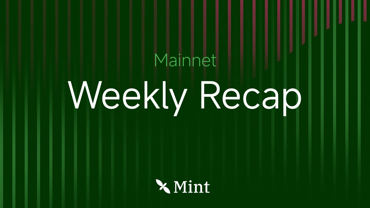 Mint_Blockchain's tweet photo. Happy weekend, #Mintfam🍀  

Welcome back to your weekly recap #OnMint! Sit back, relax, and dive into our latest updates to see what happened on @Mint_Blockchain last week. 🟢🧵 https://t.co/d23TaPBHWE