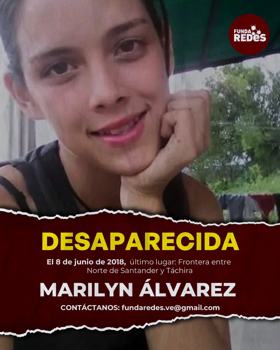 FundaREDES_'s tweet photo. #AlertaFundaRedes | 🔍 DESAPARECIDA: Marilyn Álvarez.
El 8 de junio de 2018, se la vio por última vez en la frontera entre Norte de Santander y Táchira. Su familia la busca con desesperación.
Si tienes información, contáctanos: fundaredes.ve@gmail.com
#Desaparecida #MarilynÁlvarez