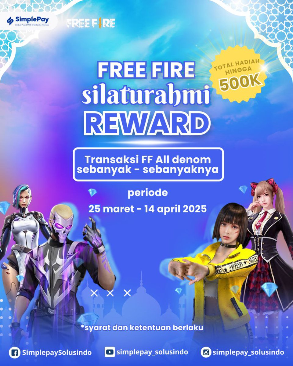 SimplepayID's tweet photo. Free Fire Silaturahmi sudah dekat!🔥

Siapkan strategi terbaikmu dan jadi yang teratas! Selama periode (25 Maret - 14 April 2025), agen dengan jumlah transaksi top up Free Fire minimal 200 kali akan mendapatkan hadiah! https://t.co/Kz8NIB6qiv