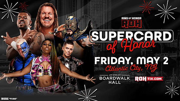 JJWilliamsWON's tweet image. There's our official ROH SuperCard of Honor date and location!

05/02 in Atlantic City, NJ.
