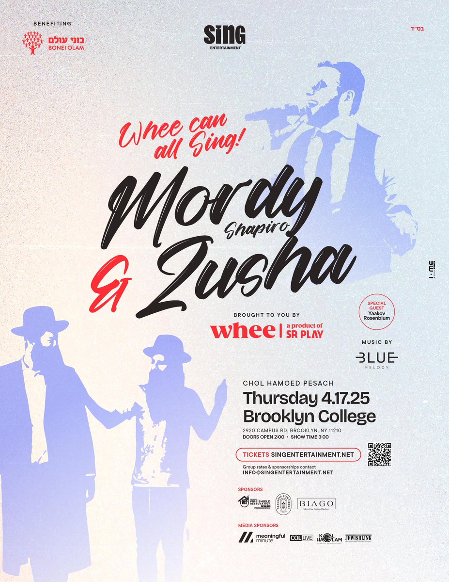 SING Entertainment presents

Whee can all Sing!
Ft. Mordechai Shapiro &amp; Zusha

A Chol Hamoed concert brought to you by Whee - SR Play, Thursday, April 17 in Brooklyn College.

Get Your Tickets Now! 

t.ly/YoIpB