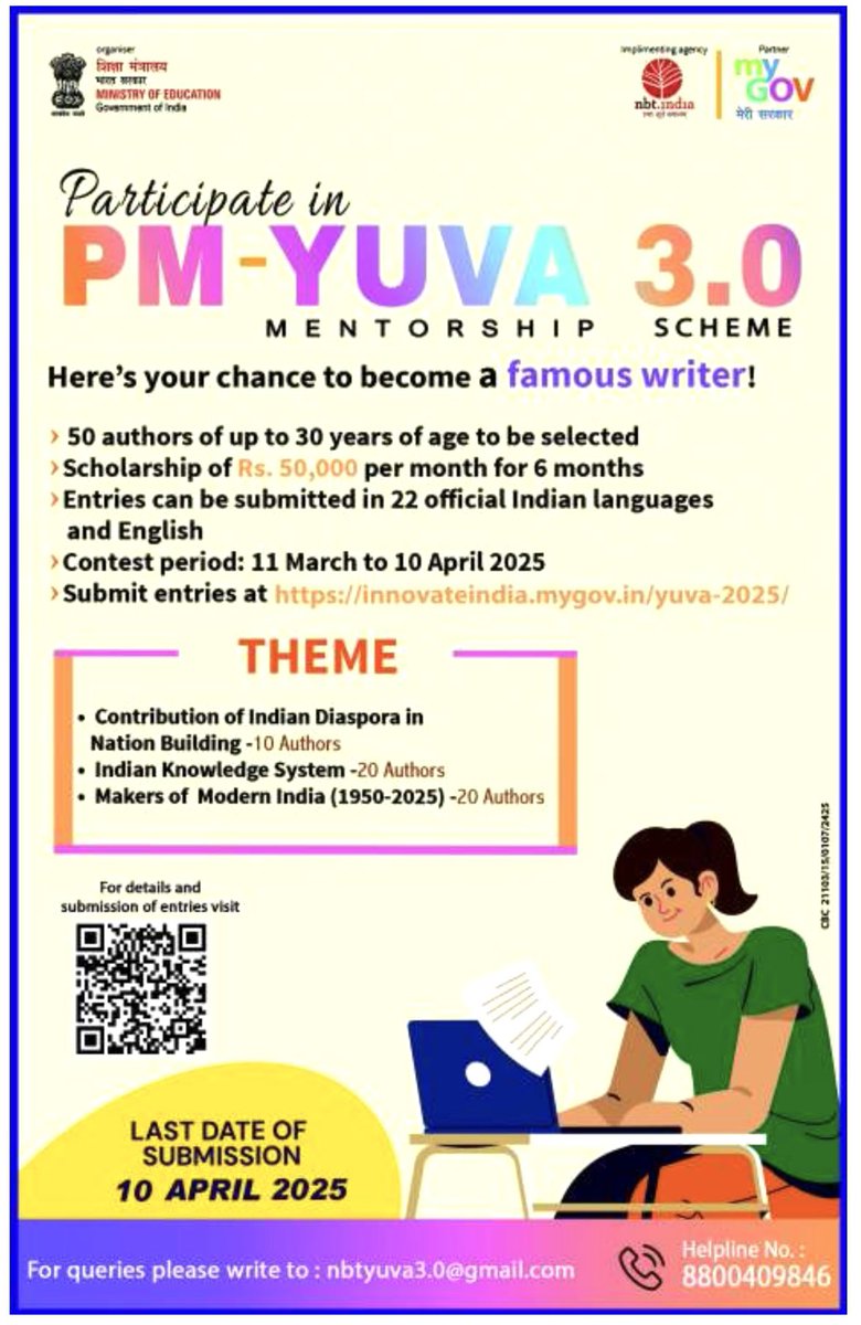 Aspiring writers, here’s your chance!
Participate in PM-YUVA 3.0 Mentorship Scheme
•50 writers (under 30)
•₹50,000/month for 6 months
•Submit entries by 10 April 2025
•Write in 22 Indian languages or English!

Details: innovateindia.mygov.in/yuva-2025