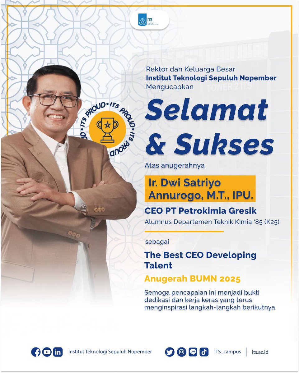 its_campus's tweet photo. #ITSProud
๐
Selamat dan Sukses!
Rektor dan Keluarga Besar Institut Teknologi Sepuluh Nopember mengucapkan selamat kepada:
Ir. Dwi Satriyo Annurogo, M.T., IPU.
CEO PT Petrokimia Gresik
Alumnus Departemen Teknik Kimia '85 (K25) https://t.co/iHJaYzJwej