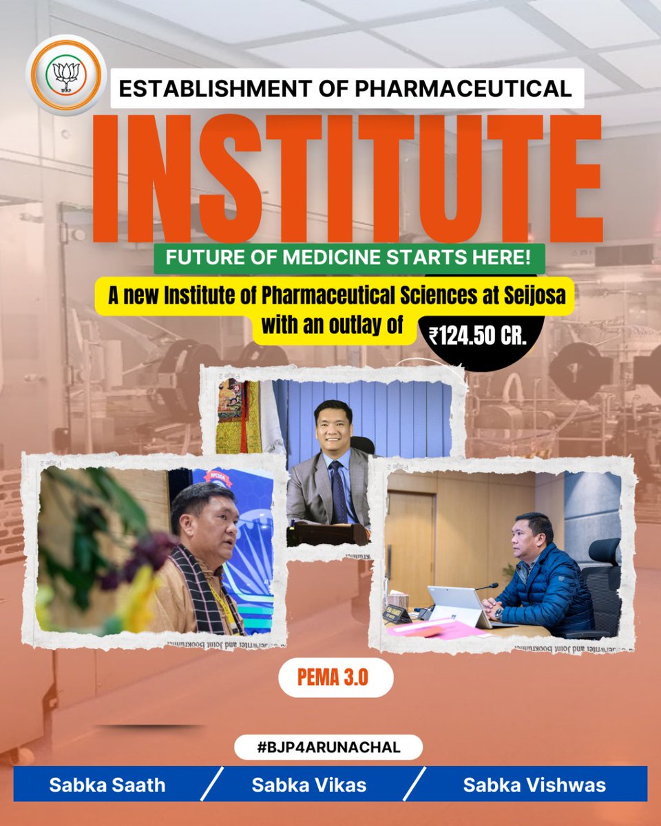 BJP4Arunachal's tweet photo. Under Pema 3.0, with an investment of Rs 124.50 Cr, Seijosa will soon be home to an Institute of Pharmaceutical Sciences, an initiative to shape the future of pharma education and healthcare innovation.

#PharmaRevolution #SeijosaGrowth #FutureOfPharmacy #HealthcareInnovation #EducationInPharmacy 

@BJP4India @PemaKhanduBJP @ChownaMeinBJP @KalingMoyongBJP @TheAshokSinghal
