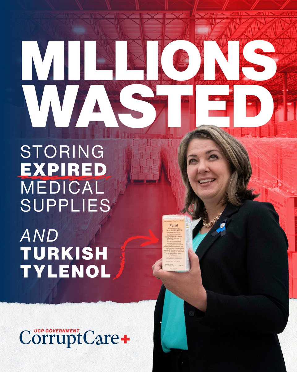 ICYMI: The UCP wasted millions storing expired medical supplies and Turkish Tylenol—on top of the millions they already spent buying them.

While Albertans struggle with a health care crisis, Danielle Smith is spending taxpayer dollars to warehouse useless goods from UCP