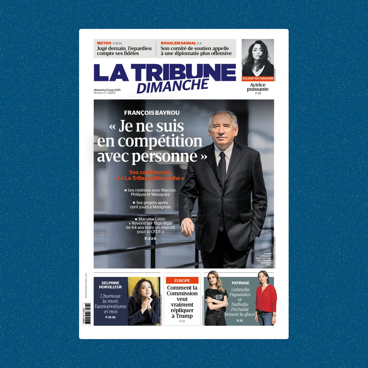 🇫🇷 À LA UNE
<a href="/bayrou/">François Bayrou</a> s'est confié à notre journaliste <a href="/LVigogne/">Ludovic Vigogne</a> dans un entretien exclusif, 100 jours après son arrivée à <a href="/Matignon/">Matignon</a> 

🪙 RETRAITES
« Revenir sur l'âge légal de 64 ans reste un objectif », <a href="/MaryliseLeon/">Marylise Léon</a>, secrétaire générale de la <a href="/CFDT/">CFDT</a>
🔗latribune.fr/la-tribune-dim…